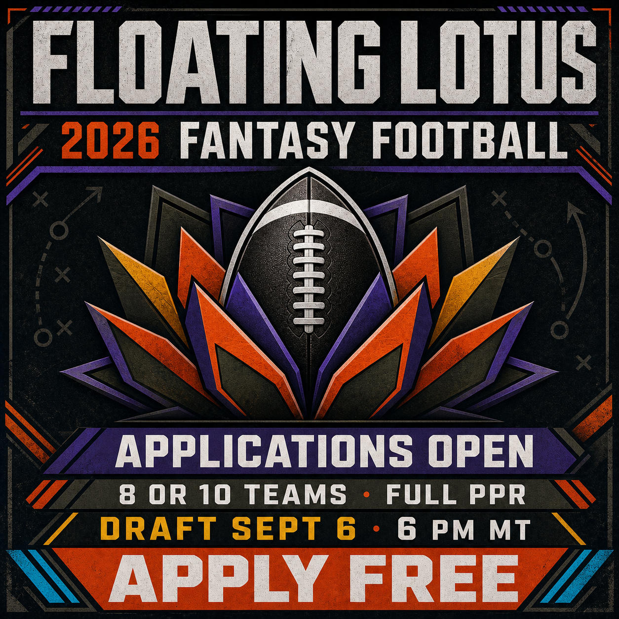Floating Lotus 2026 Fantasy Football League — applications open.