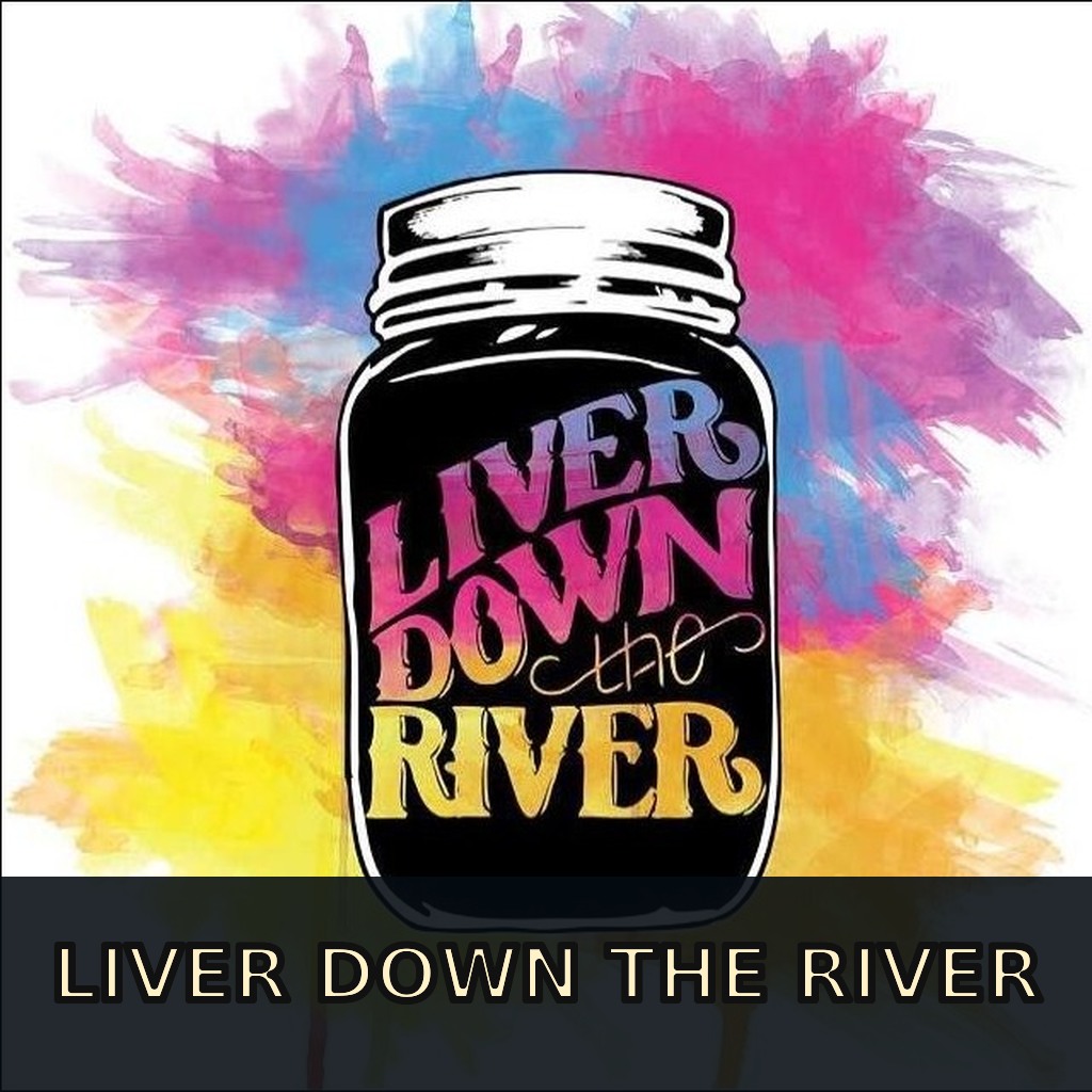 Liver Down the River